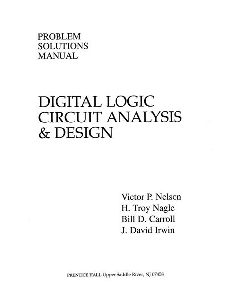 Digital logic circuit analysis and design nelson solution manual. - Por thomas bateman management líder colaborando en el mundo competitivo novena edición.