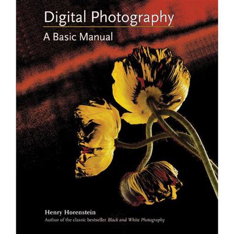 Digital photography a basic manual henry horenstein. - 1992 acura vigor camshaft position sensor manual.