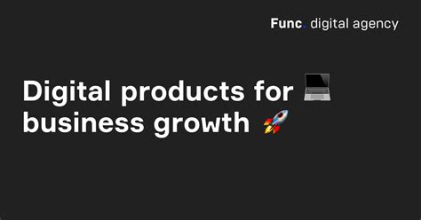 Digital products for enterprises and startups — Func