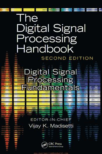 Digital signal processing fundamentals the digital signal processing handbook second edition. - A quest of her own by lori m campbell.