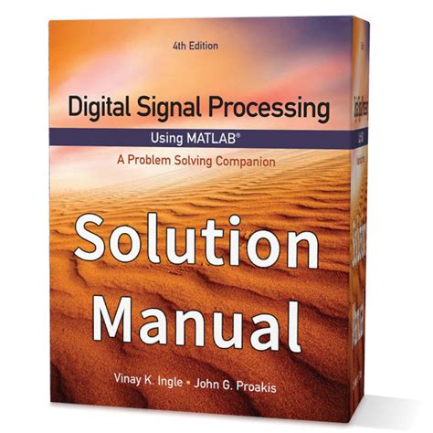 Digital signal processing using matlab 4th edition solution manual.  The derivatio...