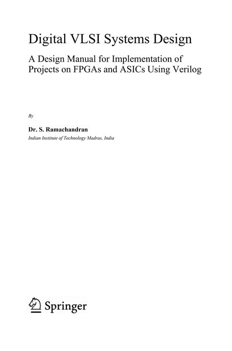 Digital vlsi systems design a design manual for implementation of projects on fpgas and asics using verilog. - Nikkor ed 18 70mm service manual.