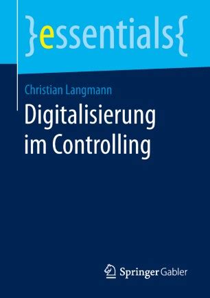 Digitalisierung im Controlling SpringerLink