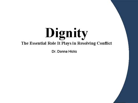 Dignity the essential role it plays in resolving conflict donna hicks. - Kostnader i en samfunnsoekonomisk loennsomhetsvurdering - eksempel fra rutebiltransport..