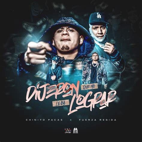 Dijeron que no la iba lograr lyrics. Dijeron Que No La Iba a Lograrlyrics,The most complete lyrics come to MusicEnc DownloadLyrics。 ... 2023-03-21 time. No Lyrics Search MP3. Dijeron Que No La Iba a Lograr No lyrics. ... Statement：The “-Chino Pacas&Fuerza Regida” lyrics of the singer “Dijeron Que No La Iba a Lograr” are collected from the Internet. If there is any ... 