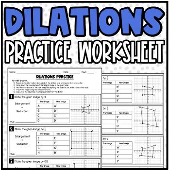 Dilations Geometry Practice