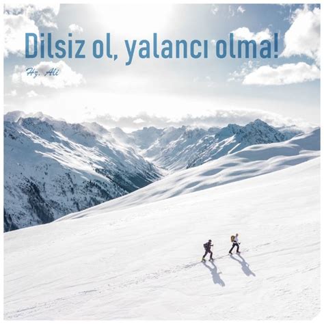 Dilsiz ol ; Yalancı olma Instagram.