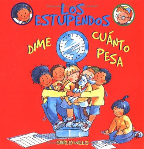 Dime cuanto pesa (los estupendos  whiz kids, spanish edition). - Manual del levante y otras pedradas.