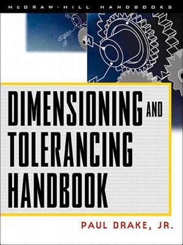 Dimensioning and tolerancing handbook by drake paul 1999 hardcover. - The complete birdhouse book the easy guide to attracting nesting.