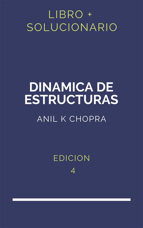 Dinámica de estructuras chopra 3e manual de soluciones. - Manuale delle reazioni analitiche di derivatizzazione.