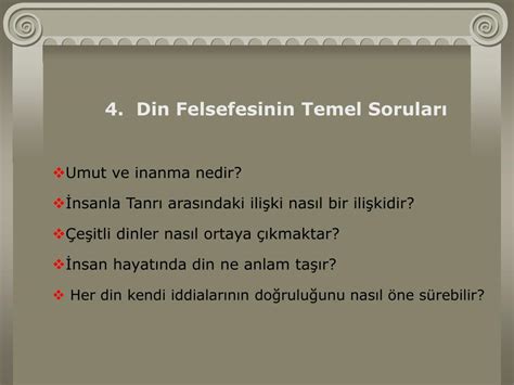 Din felsefesi ise, herhangi bir dinin öğretilerini, uygulamalarını savunmak amacıyla değil dinin yapısını, doğasını, temel iddiaları konusundaki fark­lı görüşleri, kanıtları, problemleri rasyonel olarak anla­mak, açıklamak düşüncesiyle sorgulamayı amaçlar.