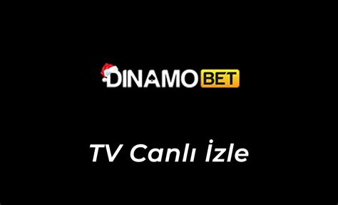 Dinamobet tv canlı izle
