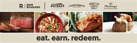 Dine Rewards™ is a multi-concept dining program that offers rewards at four of America's favorite restaurants: Outback Steakhouse, Carrabba's Italian Grill, Bonefish Grill, and Fleming's Prime Steakhouse & Wine Bar. After three visits, guests can earn 50 percent off on their fourth visit at any of the four restaurants. The program is free to join and easy to use.. 
