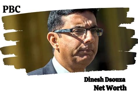Dinesh d'souza net worth