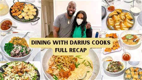Dining With Darius Cooks 2023