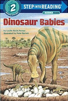 Full Download Dinosaur Babies Step Into Reading By Lucille Recht Penner