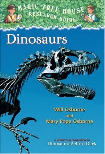 Read Dinosaurs Magic Tree House Research Guide 1 By Will Osborne