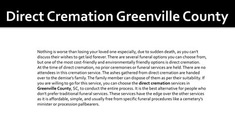Direct cremation greenville sc.  Find contact information, view maps, and more.  The ...