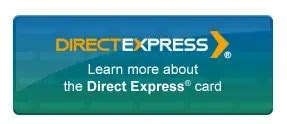 Direct Express® beneficiaries have access to an expanding network of more than 165,000 locations—banks, credit unions and stores—where they can obtain their cash without paying a fee. To increase access and reduce costs to beneficiaries, Direct Express® participants are able to access cash at more than 4,600 Walmart locations—the #1 .... 