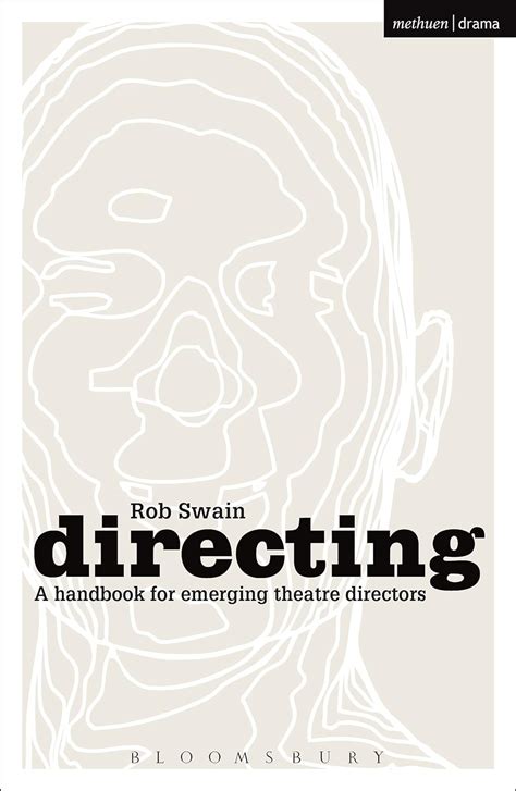 Directing a handbook for emerging theatre directors by rob swain. - Barclays business internet banking user guide.