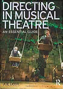 Directing in musical theatre an essential guide. - Evue moderne, illustree des arts et de la vie.