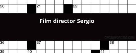 Director Sergio Crossword Clue