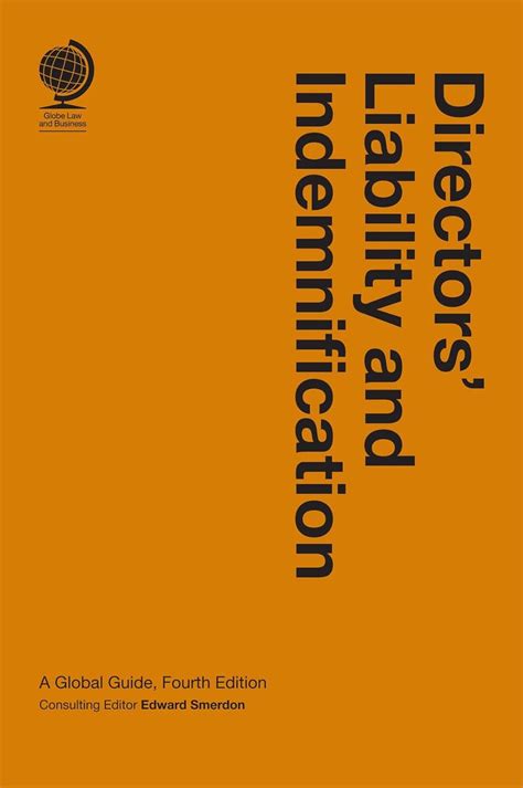 Directors liability and indemnification a global guide second edition. - Direitos autorais na computação de dados.
