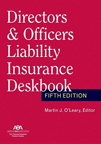 Full Download Directors  Officers Liability Insurance Deskbook By American Bar Association
