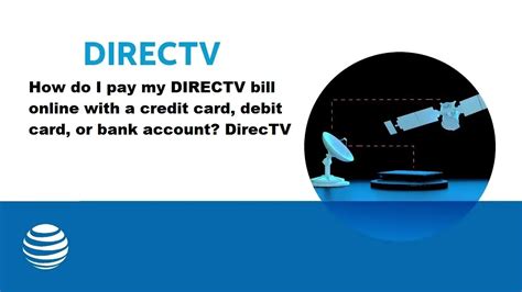 Get the DIRECTV Billing & account management sup