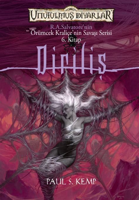 Diriliş : Örümcek Kraliçe'nin Savaşı Serisi 6. 