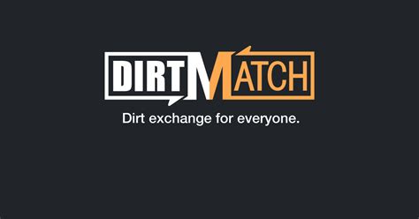 Dirtmatch. Things To Know About Dirtmatch. 