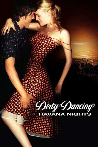 Dirty Dancing: Havana Nights movie review (2004) Roger …