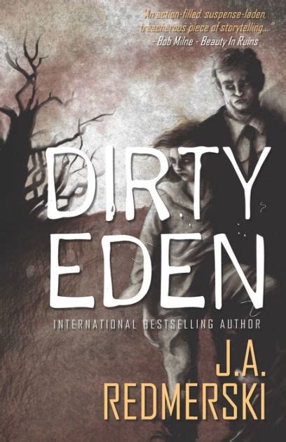 Read Online Dirty Eden By Ja Redmerski