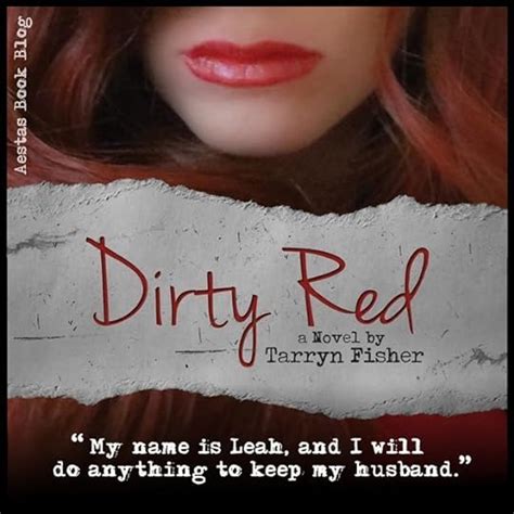 Read Dirty Red Love Me With Lies 2 By Tarryn Fisher