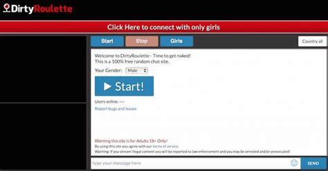 Registration is optional to use our gender and language filters for our chatroulette alternative. . Dirtyroutlette