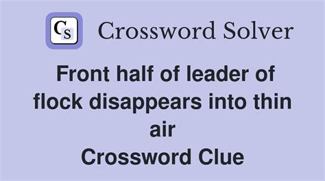 Disappear Thin Air - Crossword Clue Answers - Crossword Solver