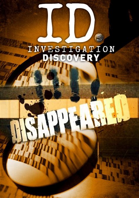 Disappeared season 11. Mar 22, 2018 · Name: Nancy Moyer Season 9 Episode 13: “A Date With Danger” Original air date: June 24, 2018 (available on ID) Status: Still missing. The disappearance of Nancy Moyer from Tenino, Washington on March 6, 2009. On July 9, 2019 Eric Lee Roberts was arrested on suspicion of murder. According to police he called 911 and confessed to murdering ... 