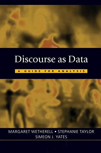 Discourse As Data A Guide For Analysis Published In Association With The Open University