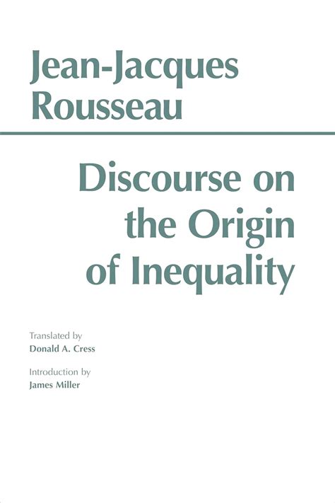 Discourse On The Origin Of Inequality Hackett Classics