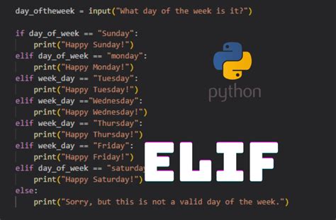 Discover The Python Elif & What It Can Do For Your …