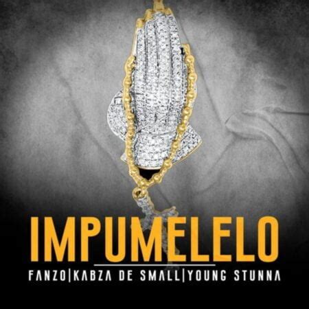 Discover impumelelo by young stunna