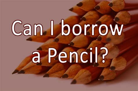 Discover pov you borrow a pencil