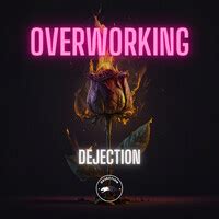 Discover songs about overworking