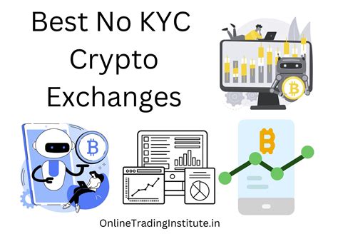 Discover the Best No KYC Crypto Exchanges for Anonymous Trading