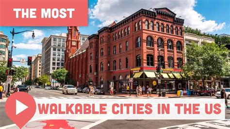 Discover the Best Walkable Towns in the US: Optimize Your Health and Well-being