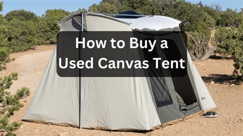 Discover the Comfort and Durability of Used Canvas Tents: A Cost-Effective Camping Solution