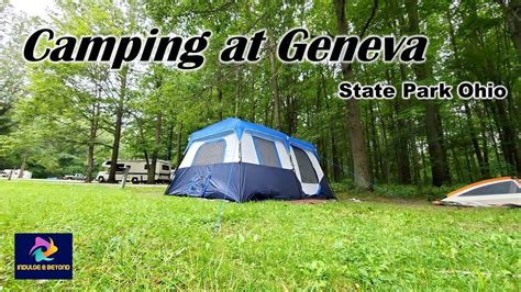 Discover the Enchanting World of Tent Camping at Geneva-on-the-Lake