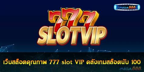 Discover the Exclusive Perks of 777slot VIP