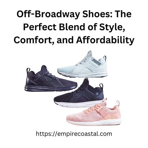 Discover the Magic of Off Broadway Shoes: Elevate Your Style and Performance