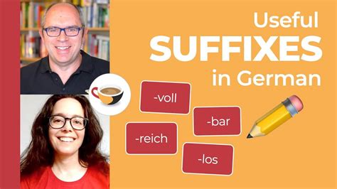 Discover the Secrets of German Suffixes: A Comprehensive Guide to Enhance Communication